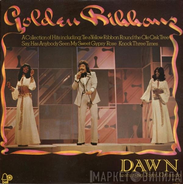 Dawn  Featuring Tony Orlando  - Golden Ribbons