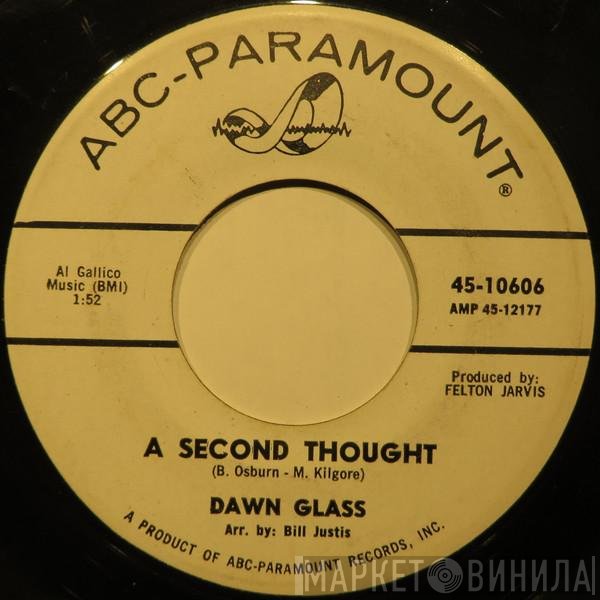 Dawn Glass - A Second Thought