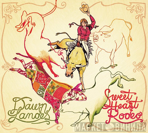 Dawn Landes  - Sweetheart Rodeo