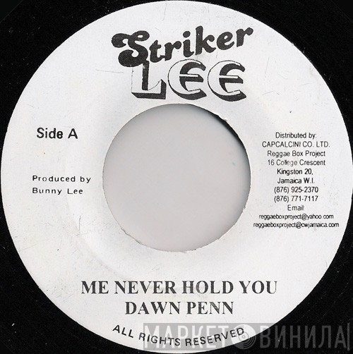 Dawn Penn, Slim Smith - Me Never Hold You / Let Me Go Girl
