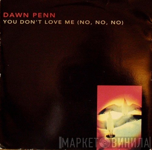 Dawn Penn - You Don't Love Me (No, No, No)