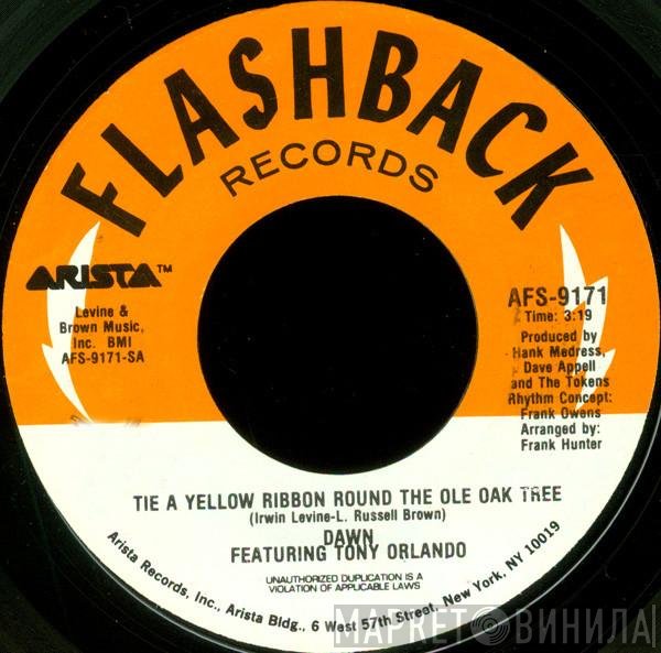 Dawn , Tony Orlando - Tie A Yellow Ribbon Round The Ole Oak Tree