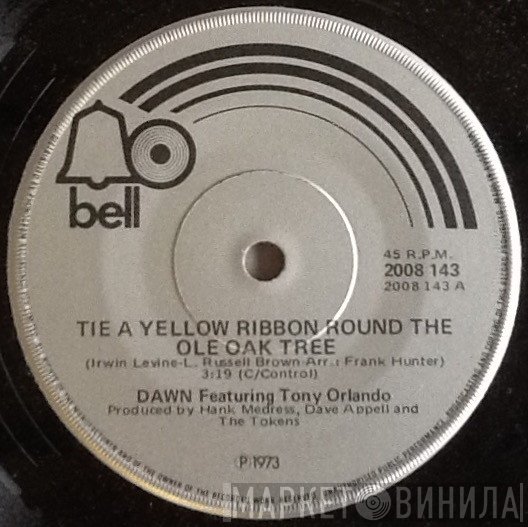 Dawn , Tony Orlando - Tie A Yellow Ribbon Round The Ole Oak Tree