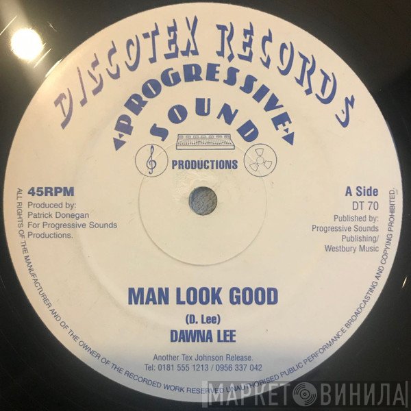 Dawna Lee - Man Look Good