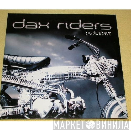 Dax Riders  - Backintown