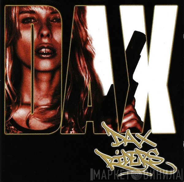 Dax Riders  - Dax