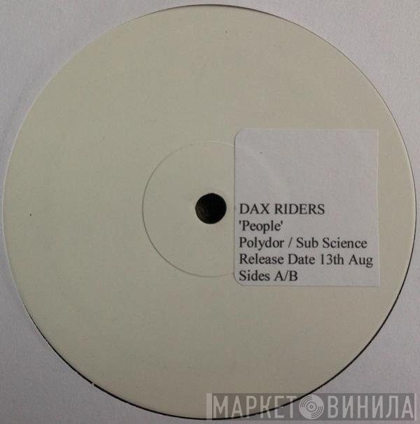 Dax Riders  - People
