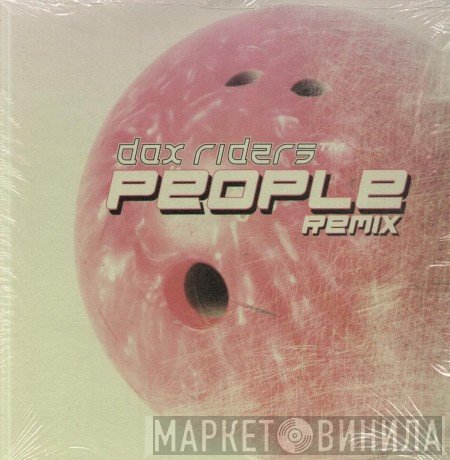 Dax Riders  - People
