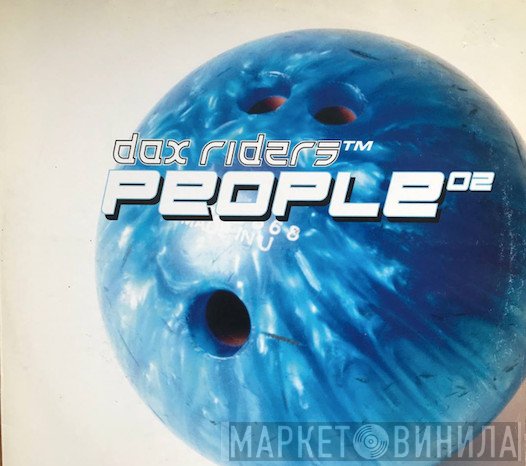 Dax Riders  - People