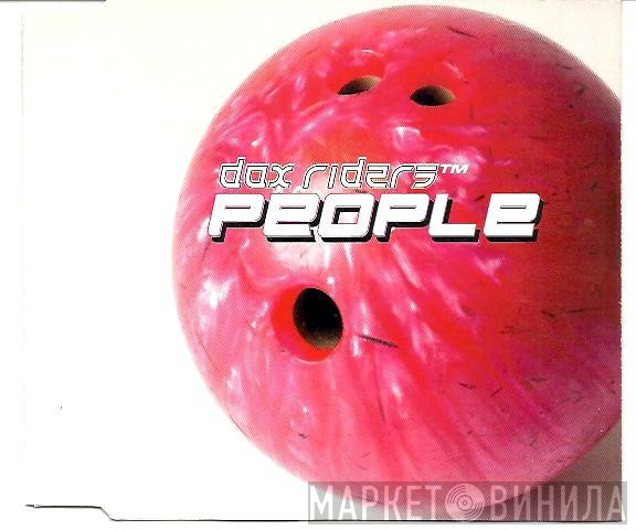 Dax Riders  - People
