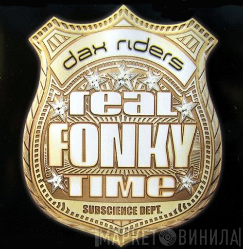 Dax Riders  - Real Fonky Time