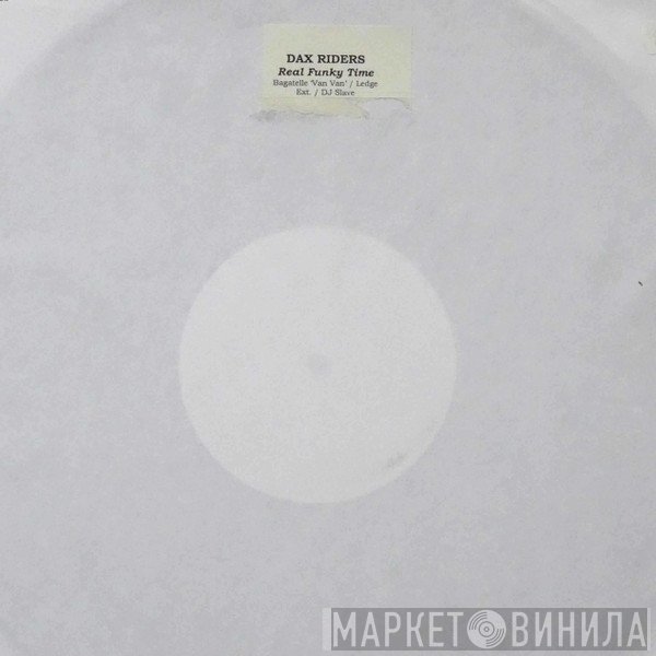 Dax Riders  - Real Fonky Time