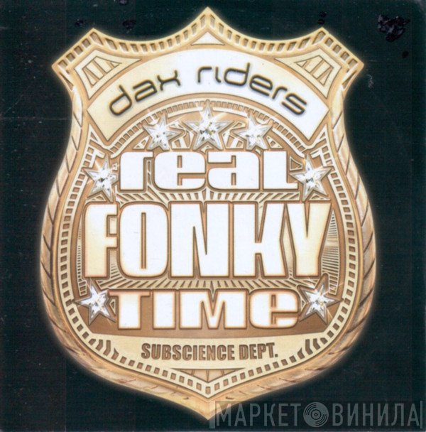 Dax Riders  - Real Fonky Time