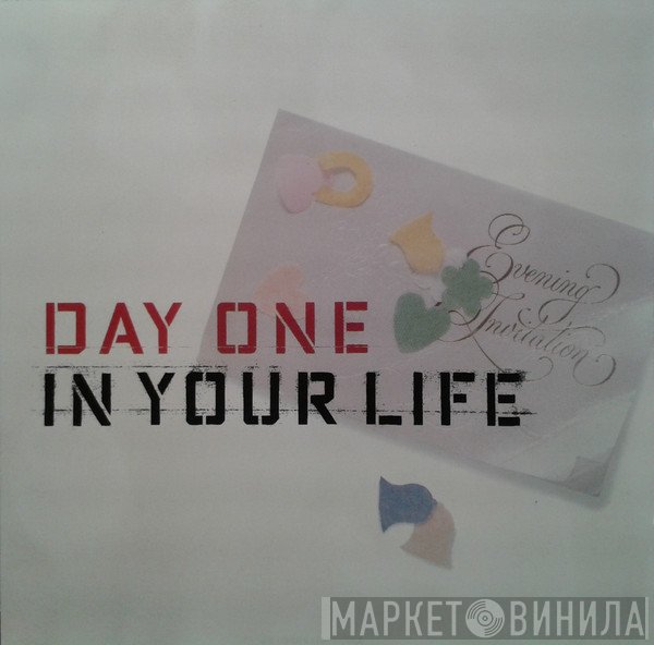 Day One  - In Your Life