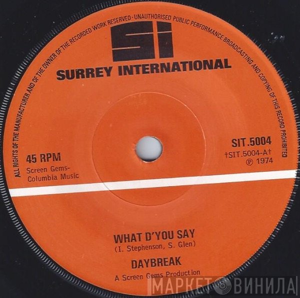 Daybreak  - What D'You Say