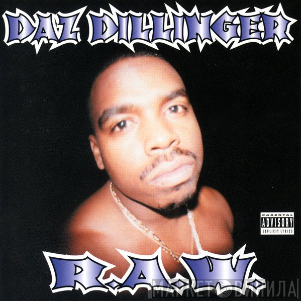 Daz Dillinger  - R.A.W.