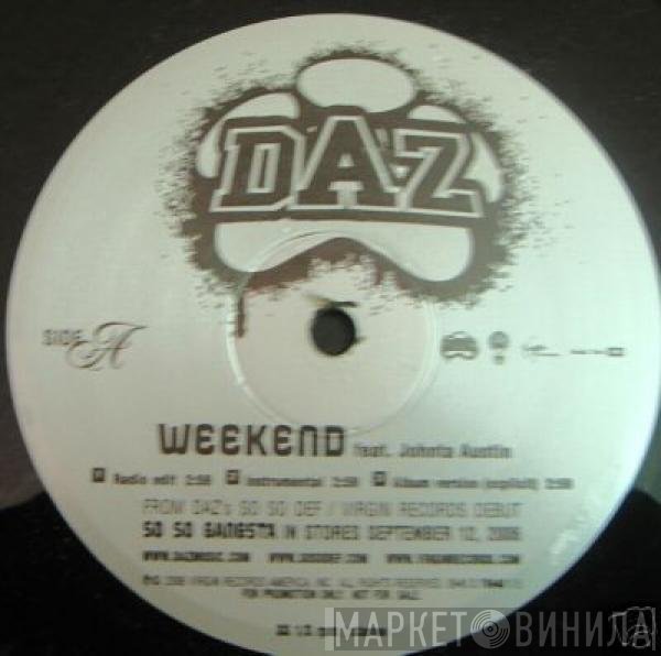 Daz Dillinger - Weekend