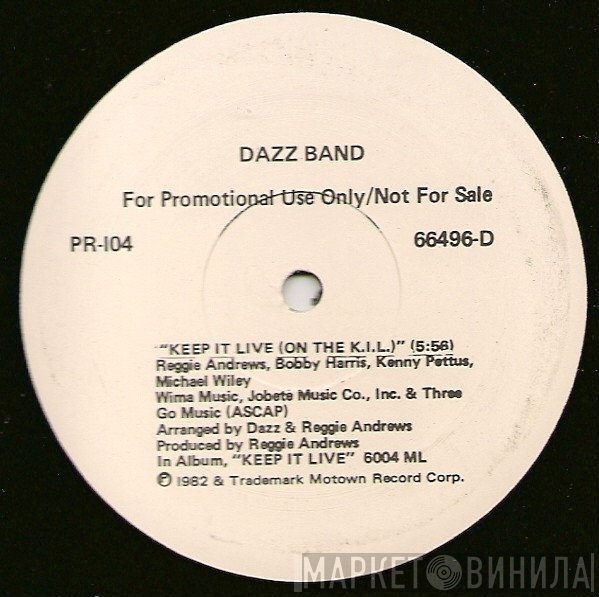 Dazz Band, Ozone  - Keep It Live (On The K.I.L.) / Li'l Suzy