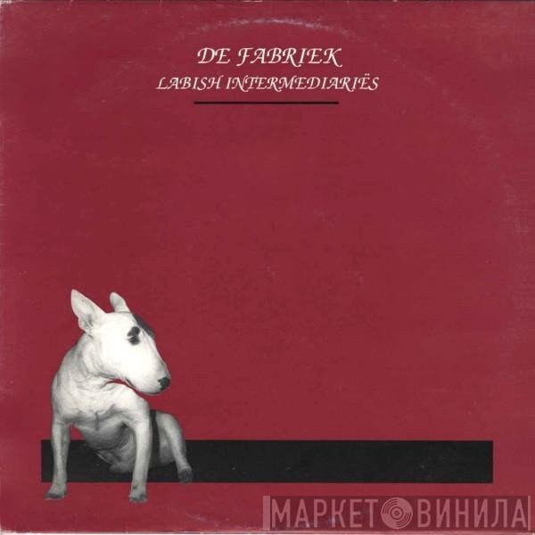 De Fabriek  - Labish Intermediariës