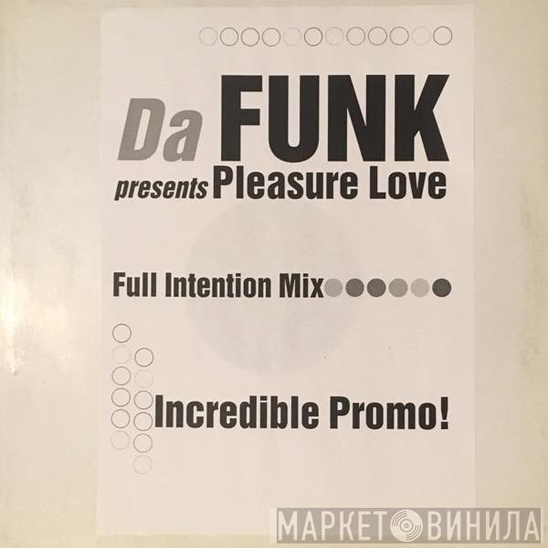 De Funk - Pleasure Love (Full Intention Mix)