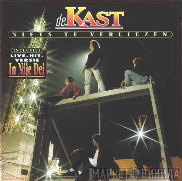 De Kast - Niets Te Verliezen