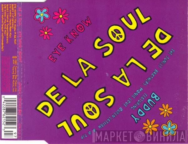 De La Soul  - Eye Know / Buddy