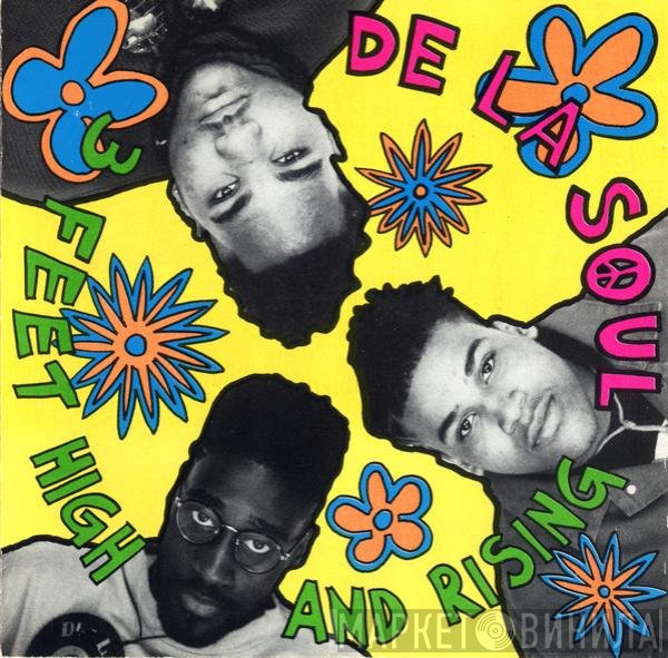 De La Soul  - 3 Feet High And Rising