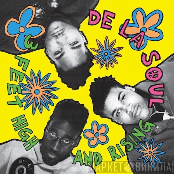 De La Soul  - 3 Feet High And Rising