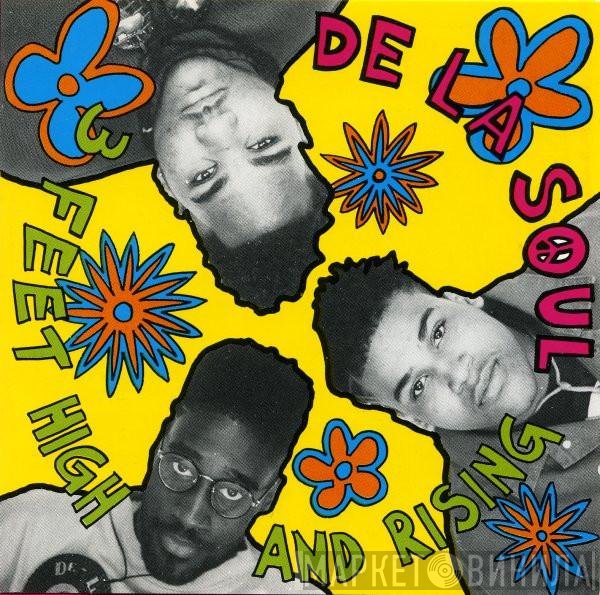 De La Soul  - 3 Feet High And Rising
