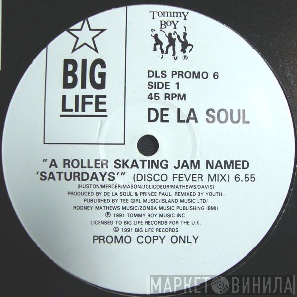 De La Soul - A Roller Skating Jam Named "Saturdays"