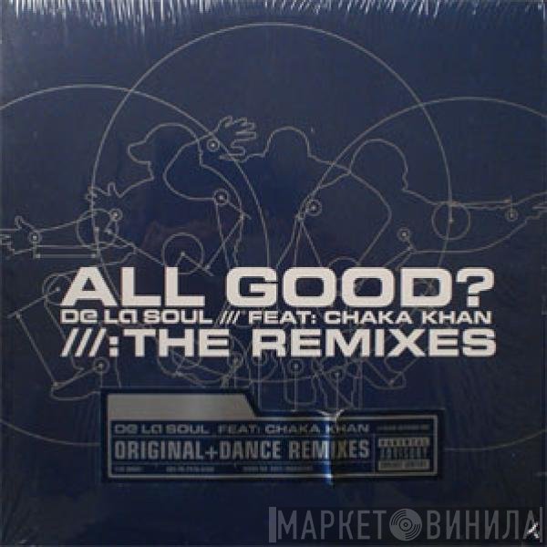 De La Soul - All Good? (The Remixes)