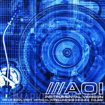 De La Soul - Art Official Intelligence: Mosaic Thump Instrumental Version