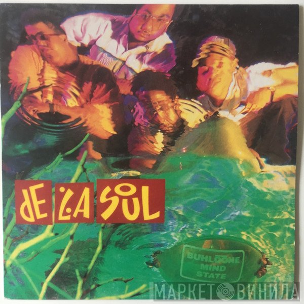 De La Soul - Buhloone Mind State