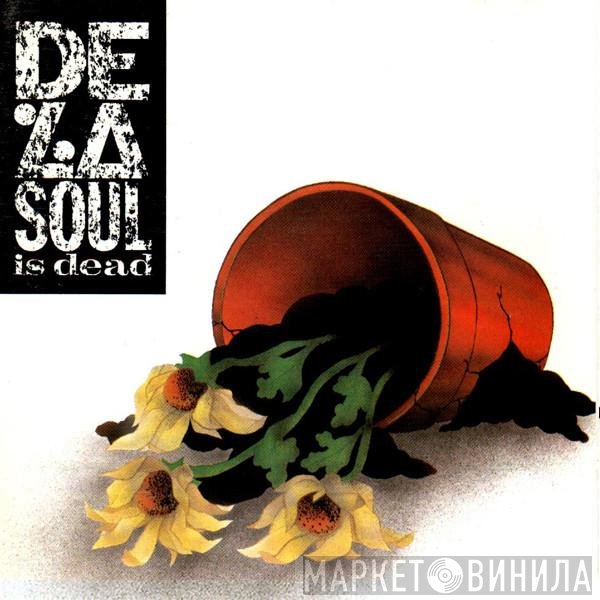 De La Soul - De La Soul Is Dead