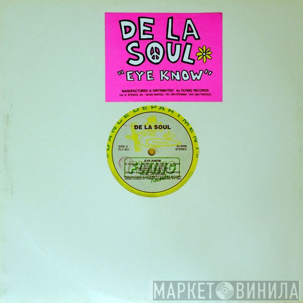 De La Soul  - Eye Know