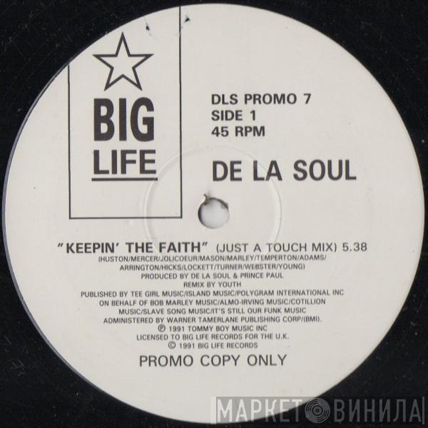 De La Soul - Keepin' The Faith