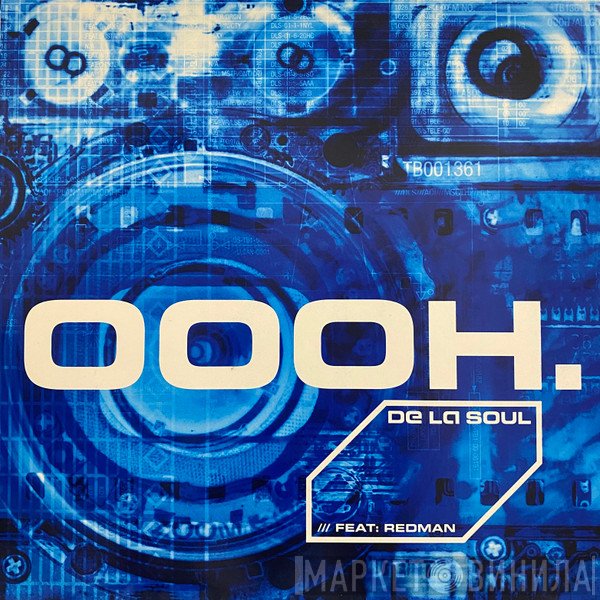 De La Soul - Oooh.