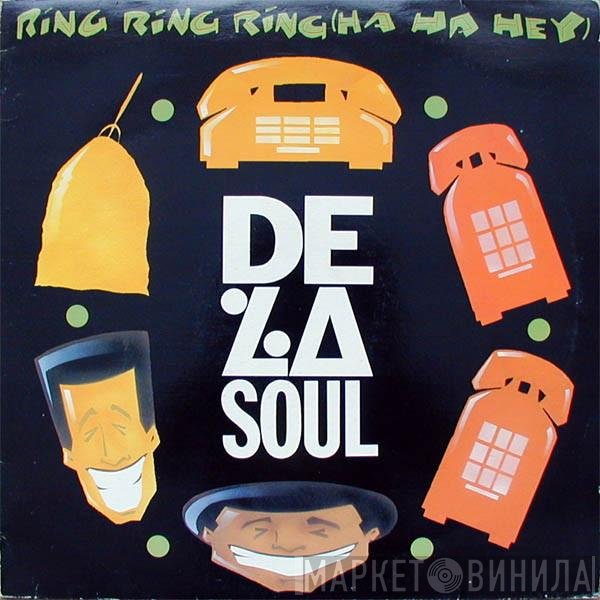 De La Soul - Ring Ring Ring (Ha Ha Hey)