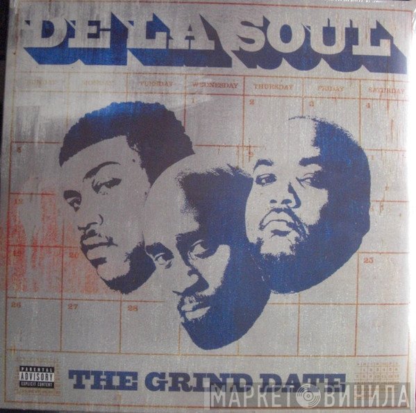 De La Soul - The Grind Date