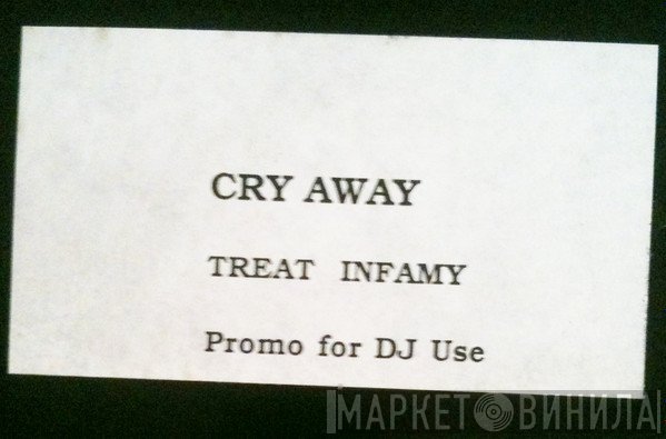 De'Lacy, Rest Assured - Cry Away / Treat Infamy