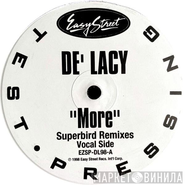 De'Lacy - More (Superbird Remixes)