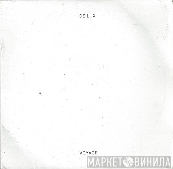 De Lux  - Voyage