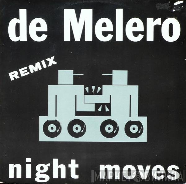 De Melero - Night Moves (Remix)