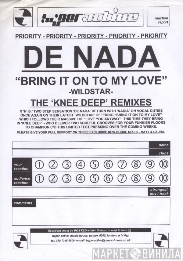 De Nada - Bring It On To My Love (Knee Deep Remixes)