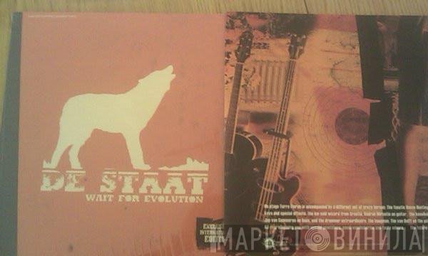 De Staat  - Wait For Evolution