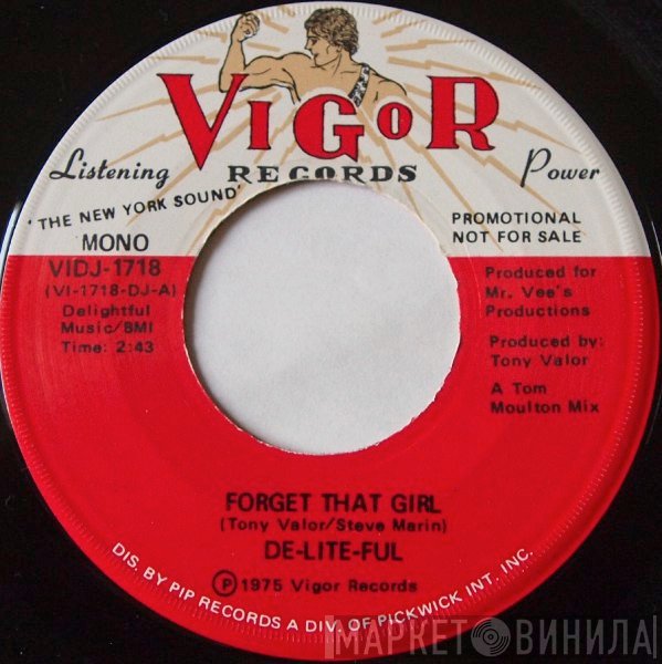 De-lite-ful - Forget That Girl