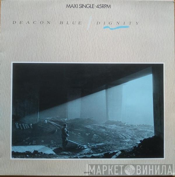 Deacon Blue  - Dignity