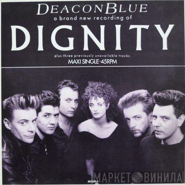 Deacon Blue  - Dignity