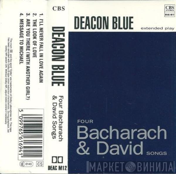 Deacon Blue - Four Bacharach &amp; David Songs