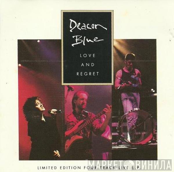 Deacon Blue - Love And Regret (Live)
